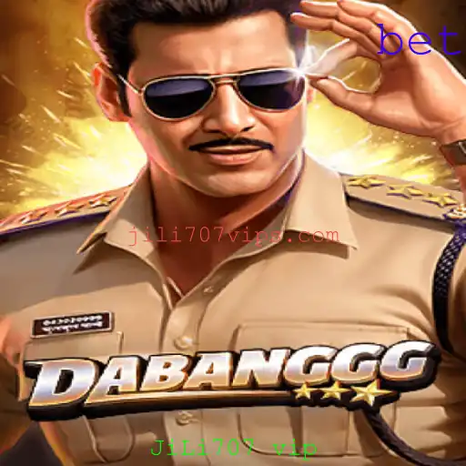 DABANGGG: Explorando o Universo do Jogo com JiLi707 VIP