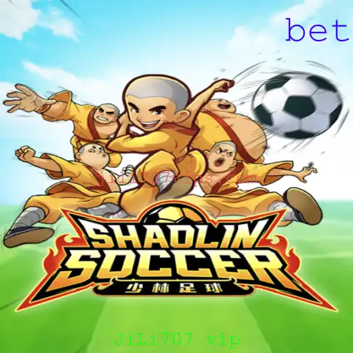 Descubra o Mundo Emocionante de ShaolinSoccer e a Fascinação por JiLi707 vip